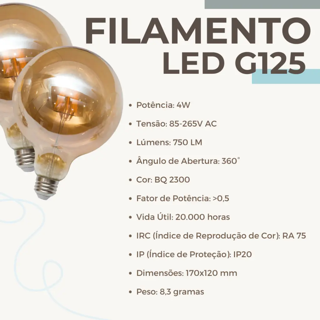 Lâmpada Filamento LED G125 4W Base E27 LUZ QUENTE 